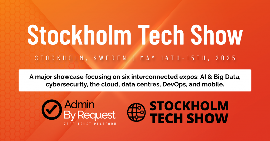 Admin by request at the stockholm tech show 2025 » admin by request