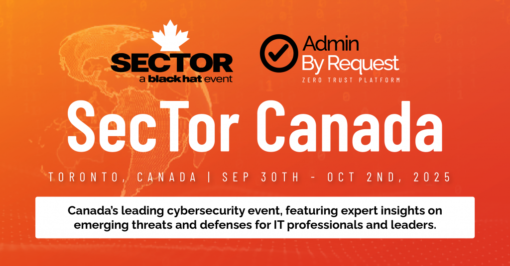 Admin by request is attending sector canada 2025 » admin by request